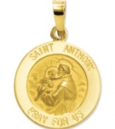Commemorate the patron Saint of animals. This intricate medal charm features a divine depiction, as well as the words: Saint Anthony Pray For Us in 14k gold. Chain not included. Approximate length: 9/10 inch. Approximate width: 3/5 inch.