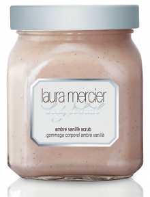 A modern fragrance of comfortable sensuality. Achieve a radiant and youthful glow by massaging your skin with Laura Mercier's Ambre Vanille Body Scrub. This delicious and pampering body polish, made from crushed Vanilla Seeds and Hydrogenated Jojoba Oil, gently exfoliates skin, while Shea Butter andHoney naturally condition and protect. Sweet Almond and Hydrolyzed Rice Proteins, along with Pro-Vitamin B-5 provide moisture balance and protection. A modern fragrance of comfortable sensuality. Achieve a radiant and youthful glow by massaging your skin with Laura Mercier's Ambre Vanille Body Scrub. This delicious and pampering body polish, made from crushed Vanilla Seeds and Hydrogenated Jojoba Oil, gently exfoliates skin, while Shea Butter andHoney naturally condition and protect. Sweet Almond and Hydrolyzed Rice Proteins, along with Pro-Vitamin B-5 provide moisture balance and protection.