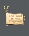 Stay true to your faith. This 14k gold over sterling silver Psalm 23 charm reads, The Lord is my Shepherd, and makes the perfect addition to any charm bracelet. Approximate drop: 1-1/16 inches.