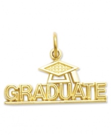Your favorite grad will walk across the stage in style. This commemorative Graduate charm features a textured cap in 14k gold. Chain not included. Approximate length: 3/5 inch. Approximate width: 9/10 inch.