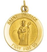 Keep your faith close. This stunning medal charm depicts a picture of the Saint, as well as the saying: Saint Patrick Pray For Us. Crafted in 14k gold. Chain not included. Approximate length: 9/10 inch. Approximate width: 6/10 inch.